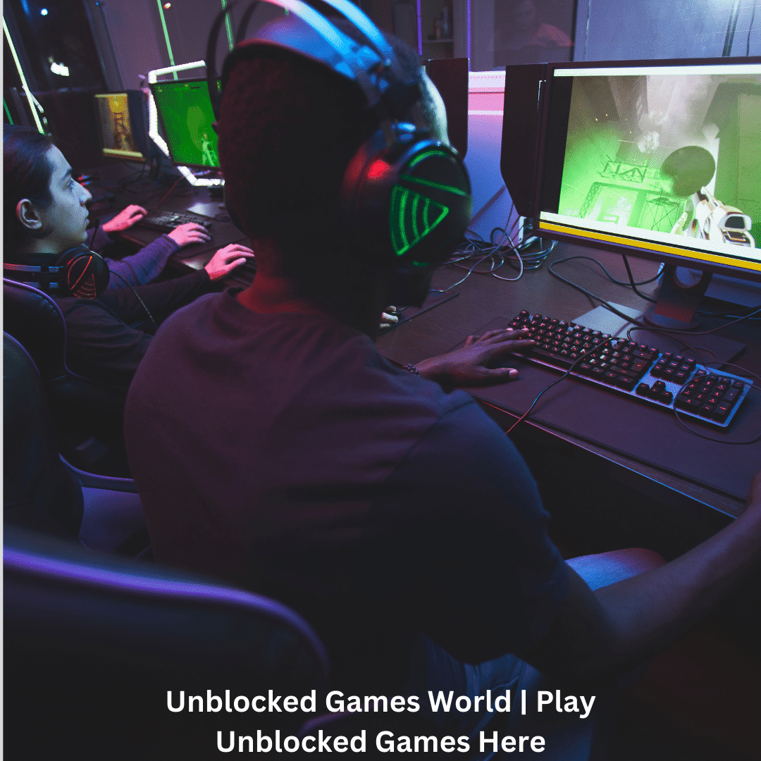 Unblocked Games World | Play Unblocked Games Here