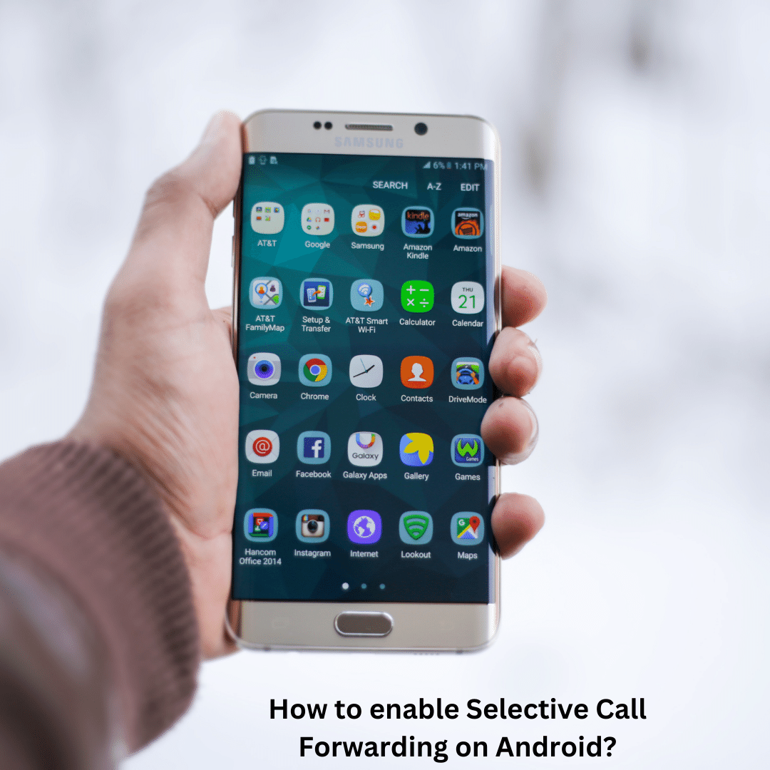 How to enable Selective Call Forwarding on Android?